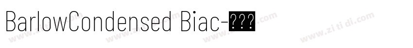 BarlowCondensed Biac字体转换